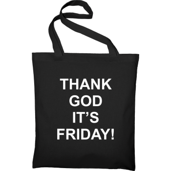 Maišelis Thank god it's Friday